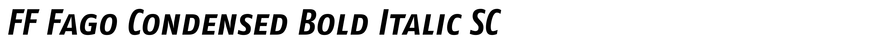 FF Fago Condensed Bold Italic SC